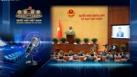 Quốc hội nghe báo cáo kết quả xác nhận tư cách đại biểu Quốc hội khóa XVI
