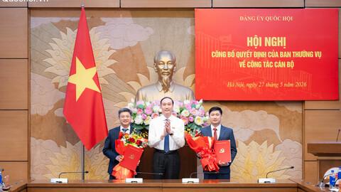 Hội nghị công bố Quyết định của Ban Thường vụ Đảng ủy Quốc hội về công tác cán bộ
