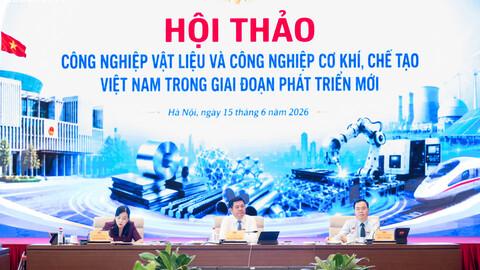 Sớm xây dựng, ban hành Chiến lược quốc gia về phát triển công nghiệp vật liệu và công nghiệp cơ khí, chế tạo