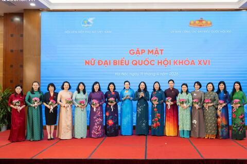 Gặp mặt nữ Đại biểu Quốc hội khóa XVI: Phát huy bản lĩnh, trí tuệ phụ nữ Việt Nam, hoàn thành trọng trách cử tri và Nhân dân giao phó