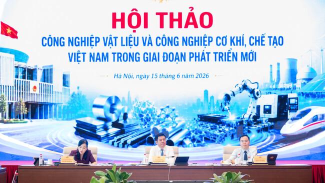 Sớm xây dựng, ban hành Chiến lược quốc gia về phát triển công nghiệp vật liệu và công nghiệp cơ khí, chế tạo