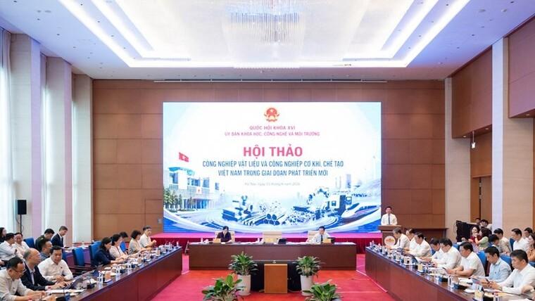 Sớm xây dựng, ban hành Chiến lược quốc gia về phát triển công nghiệp vật liệu và công nghiệp cơ khí, chế tạo
